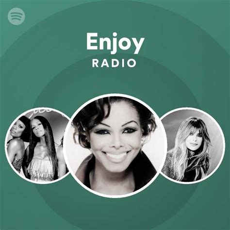 Enjoy Radio Playlist By Spotify Spotify