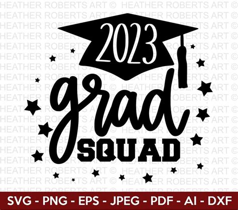 2023 Grad Squad Svg Graduation Cap Svg Graduation 2023 Etsy