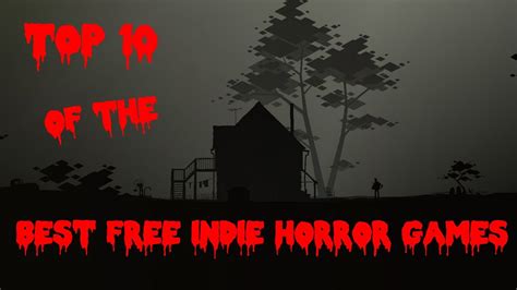 Top 10 Free Horror Games 2014 Download Links Youtube