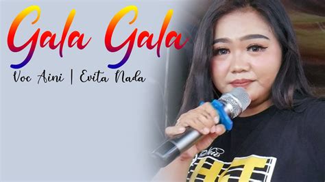 Gala Gala Medley Voc Aini Evita Nada Pernikahan Nur And Wanto