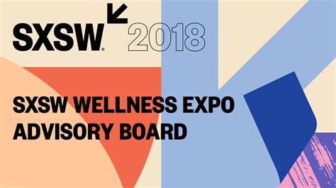 meet the 2018 sxsw wellness expo advisory board sxsw