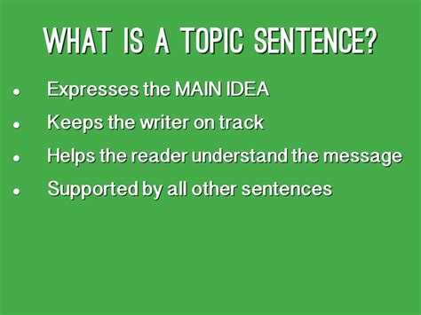 Topic is the subject matter discussed in the writing. Creating A Topic Sentence by Lia McKay