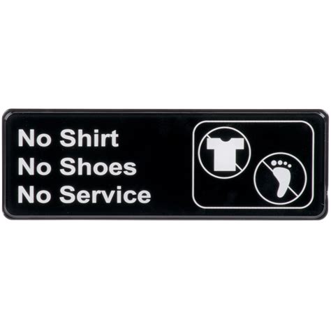 No Shirt No Shoes No Service Sign Black And White 9 X 3