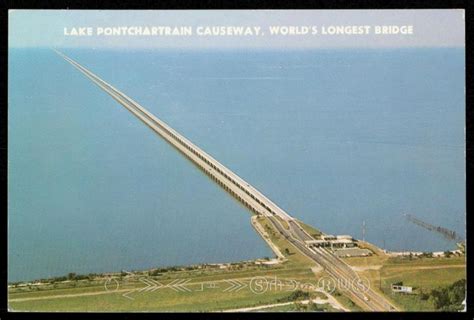 Lake Pontchartrain Causeway Worlds Longest Bridge Hippostcard