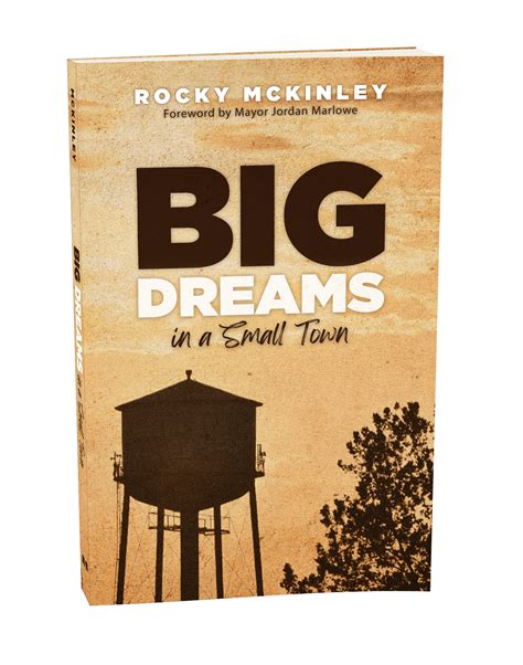 Big Dreams In A Small Town Pathway Bookstore