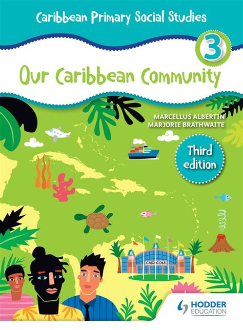 Caribbean Primary Social Studies Book 3 By Marjorie Brathwaite