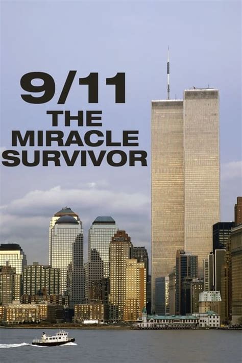911 The Miracle Survivor 2012 — The Movie Database Tmdb
