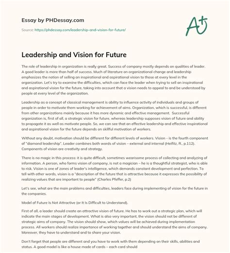 Leadership And Vision For Future Essay Example