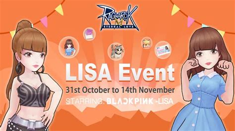 Ragnarok M And Lisa Blackpink Event Guide