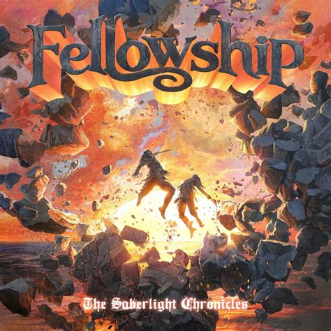 Fellowship The Saberlight Chronicles 2022 Symphonic Power Metal