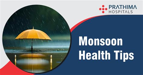 monsoon health tips monsoon hygiene tips monsoon home remedies