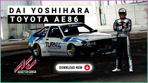Dai Yoshihara S Toyota AE86 R Assetto Corsa Futo Drift Masters