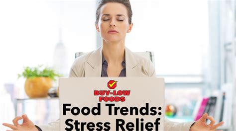 5 stress reducing foods to eat today buy low foods