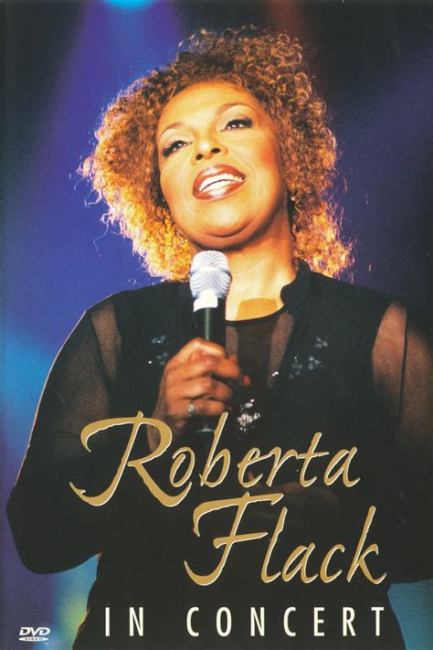 Roberta Flack In Concert 2002 Posters — The Movie Database Tmdb