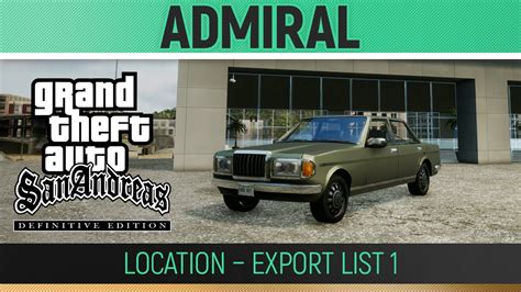 Gta San Andreas Definitive Edition Admiral Location Export List 1