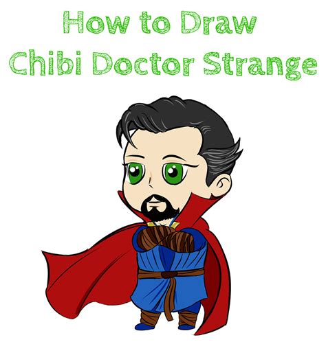 How To Draw Chibi Doctor Strange How To Draw Easy