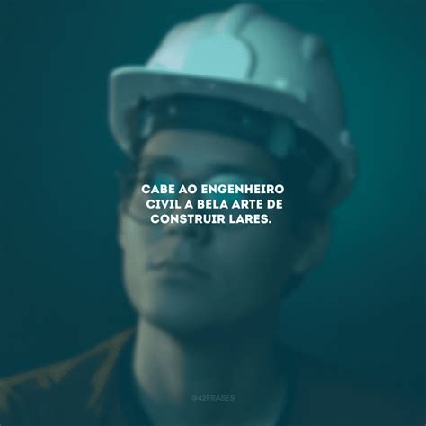 Frases De Engenheiro Civil