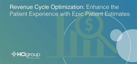 Revenue Cycle Optimization Enhance The Patient Experience With Epic