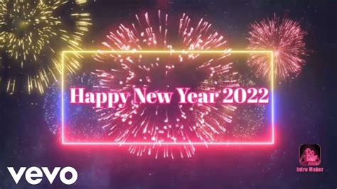 Happy New Year 2022 Youtube
