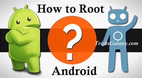 How To Root Any Android 6 0 Marshmallow Devices 2015