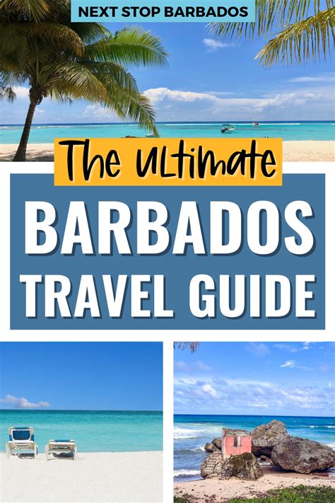 The Ultimate Barbados Travel Guide To Plan Your Barbados Vacation
