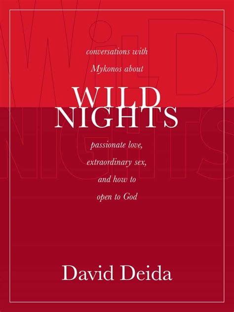 Wild Nights David Deida