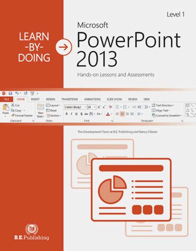 Learn By Doing Microsoft Powerpoint 2013