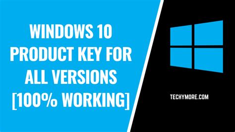 Windows 10 Product Key For All Versions 100 Working
