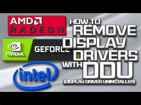 How To Use Ddu Display Driver Uninstaller To Uninstall Remove Or Delete Graphics Card Drivers