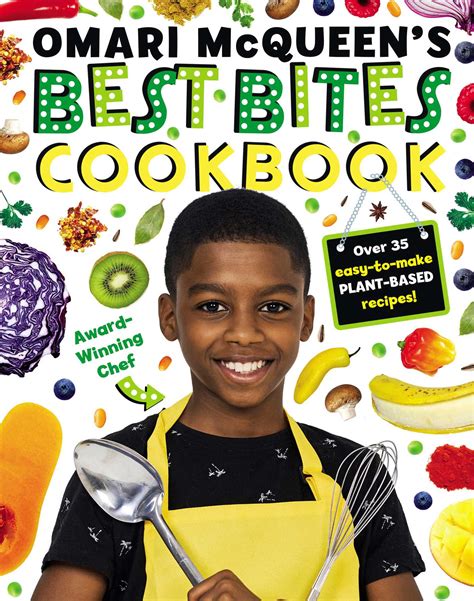 Omari Mcqueen S Best Bites Cookbook Ebook By Omari Mcqueen Official Publisher Page Simon