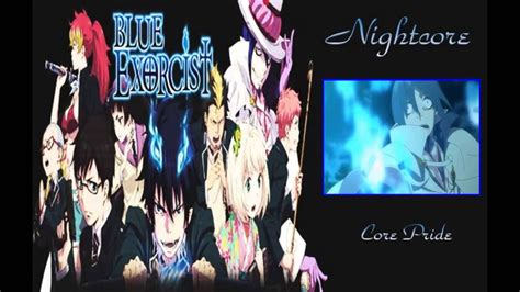 Nightcore Core Pride Ao No Exorcist Youtube