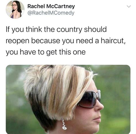 See, rate and share the best haircut memes, gifs and funny pics. If You Think The Country Should Reopen Karen Haircut Meme ...