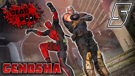 Deadpool Gameplay Walkthrough Part 5 Genosha 13 Ultra Violence