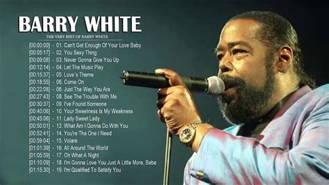 Barry White Greatest Hits Top 20 Best Songs Of Barry White Barry