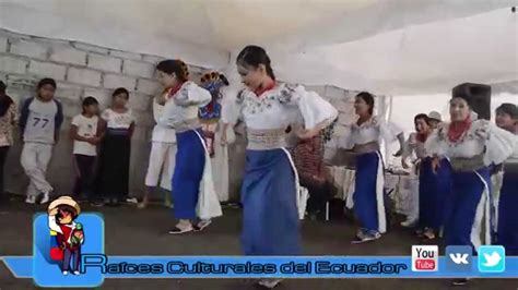 Raíces Culturales Del Ecuador Traje Y Baile De Otavalo Youtube