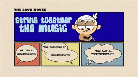String Together The Music The Loud House Fanon Wikia Fandom