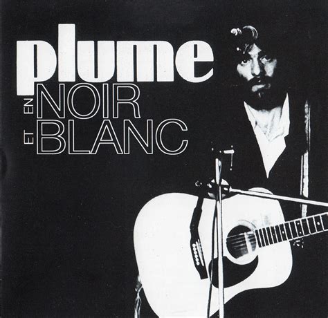 En Noir Et Blanc 1997 Plume Latraverse