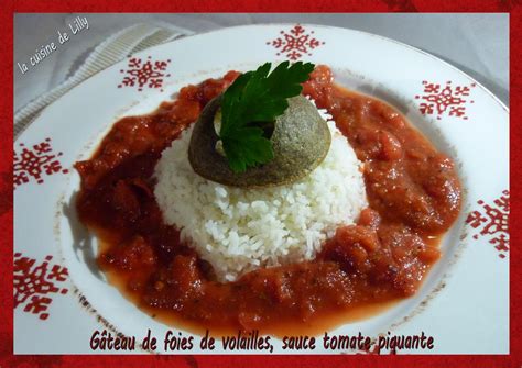 Gâteau de foies de volailles sauce tomate piquante