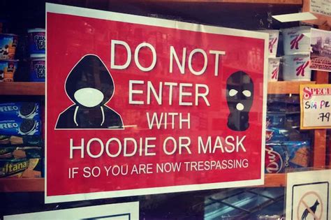 No Hoodies Allowed In Harlem Businesses Signs Warn