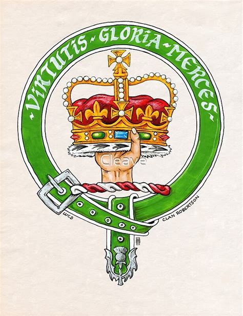 Scottish Crest Of Clan Robertson By Cleave Redbubble