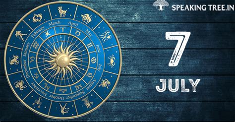 7th July Your Horoscope
