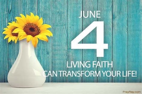 Have A Living Faith Prayer And Bible Verse For June 4