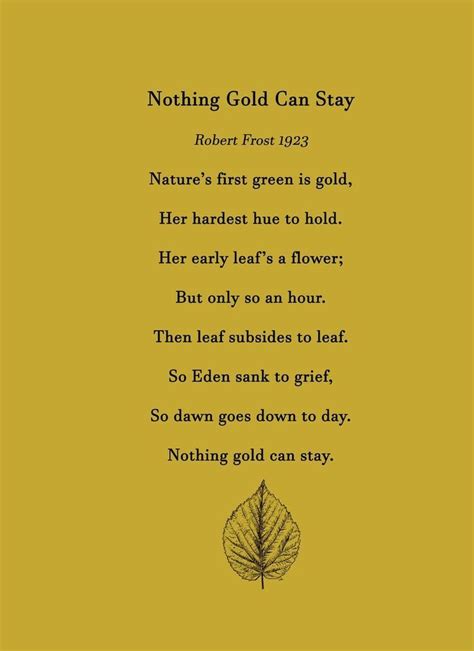 Nothing Gold Can Stay Robert Frost Poems Nothing Gold Can Stay