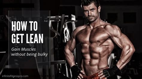 How To Lean Bulk Gain Muscles Without Getting Fat