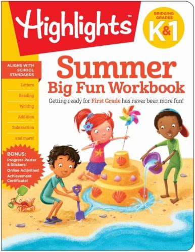 Summer Big Fun Bridging Kindergarten To Grade 1 Workbook By Highlights