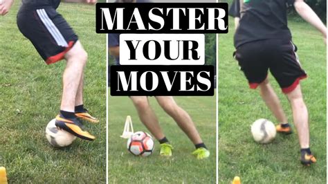How To Improve Your Soccer Skills Your 3 Moves Youtube