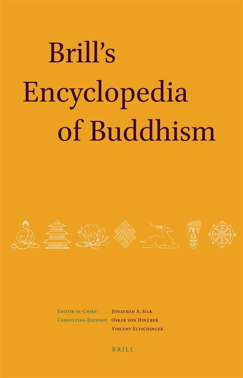 Brill S Encyclopedia Of Buddhism