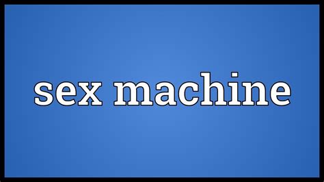 Sex Machine Meaning Youtube