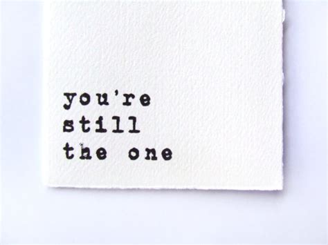 Well, baby, when i first looks like we made it look how far we've come my baby we mighta took the long way we knew we'd get there i someday they said, i bet they'll never make it but just look at us holding on we're still together still going strong. You're Still The One - Beat - MalekBeats.com