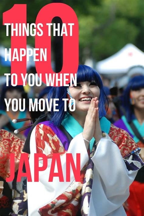 10 Things That Happen To You When You Move To Japan Japan Japan
